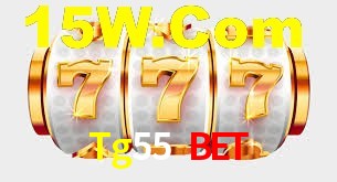 Explore as vantagens do Tg55 Bet: serviço profissional e confiabilidade